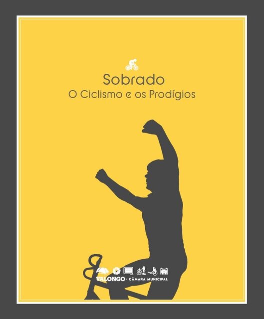 Sobrado - O Ciclismo e os Prodígios